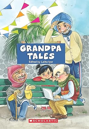 GRANDPA TALES Iyer, Lalita - Aaram Parents