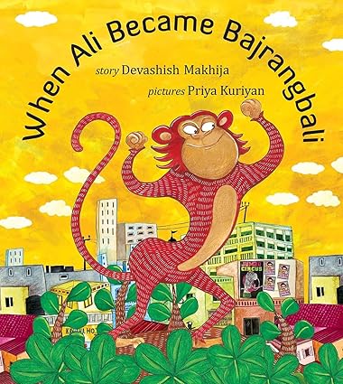 When Ali Became Bajrangbali (English) - Aaram Parents