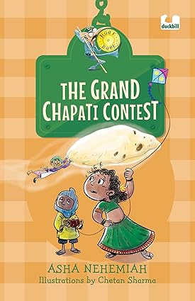 The Grand Chapati Contest: It's not a book, it's a hook! (Hook Books) (Hole Books) - Aaram Parents