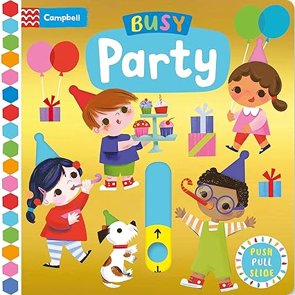 Busy Books: Busy Party - Aaram Parents