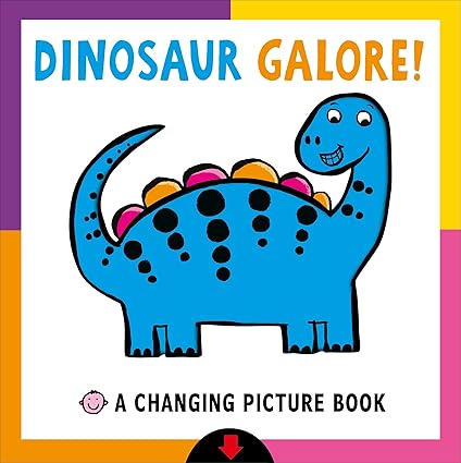 Changing Picture Book: Dinosaur Galore! - Aaram Parents