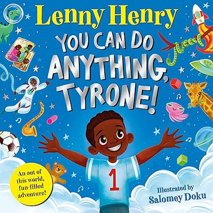 You Can Do Anything, Tyrone! - Aaram Parents