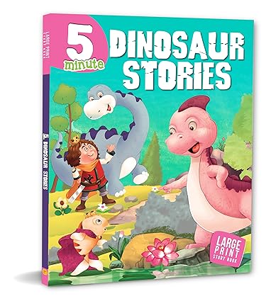 Story Book: 5 Minute Dinosaur Stories - Large Print Story Book - Aaram Parents