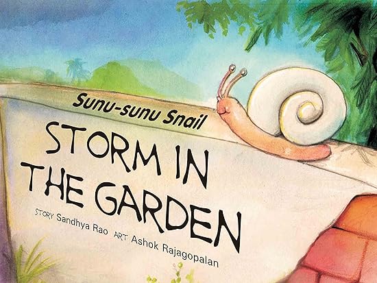Sunu-Sunu Snail: A Storm in the Garden (English) - Aaram Parents