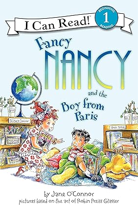 Fancy Nancy And The Boy From Paris - Aaram Parents