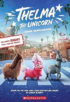 Thelma the Unicorn (Movie Novelization) - Aaram Parents