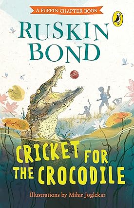 Cricket for the Crocodile [Paperback] Bond, Ruskin - Aaram Parents