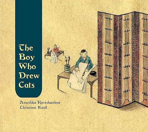 The Boy who Drew Cats [Paperback] Anushka Ravishankar - Aaram Parents