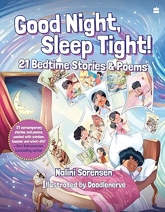 Good Night, Sleep Tight! : 21 Bedtime Stories & Poems - Aaram Parents