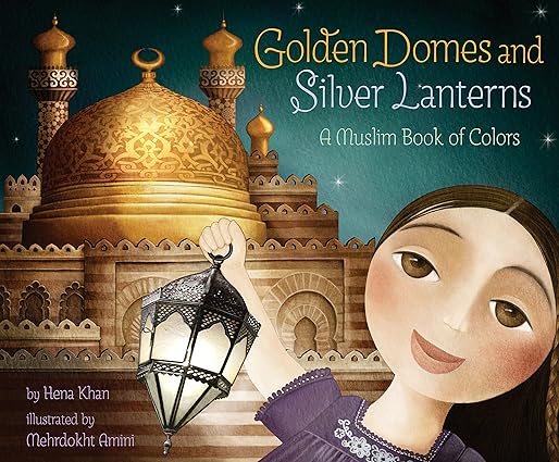 Golden Domes and Silver Lanterns - Aaram Parents