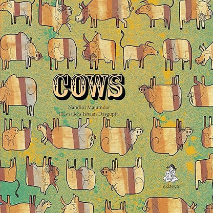 Cows by Nandini Majumdar - Aaram Parents